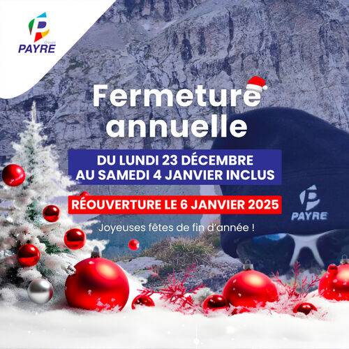 FERMETURE ANNUELLE 2025 FERMETURE ANNUELLE 2025